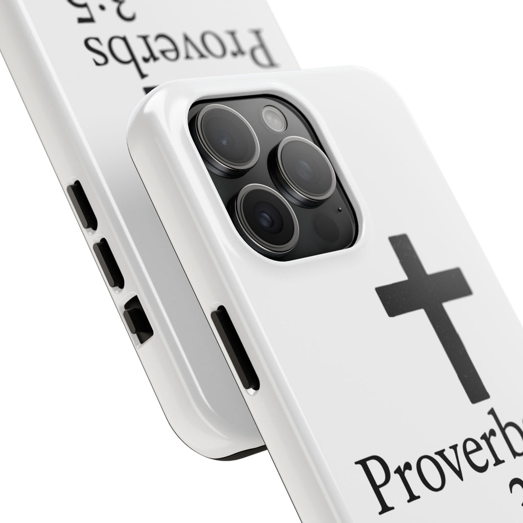 Proverbs 3:5 Cross Tough Phone Case — Christian Faith iPhone Case