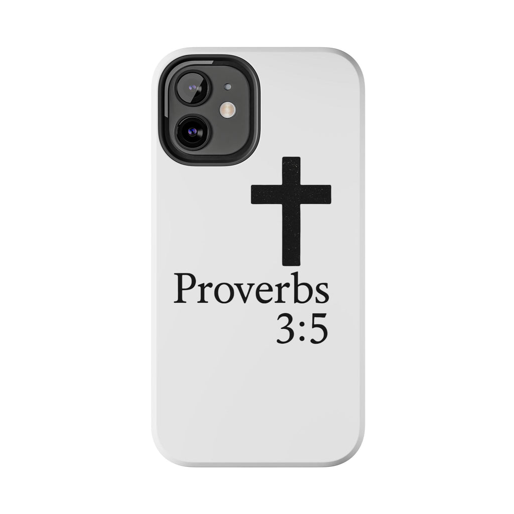 Proverbs 3:5 Cross Tough Phone Case — Christian Faith iPhone Case