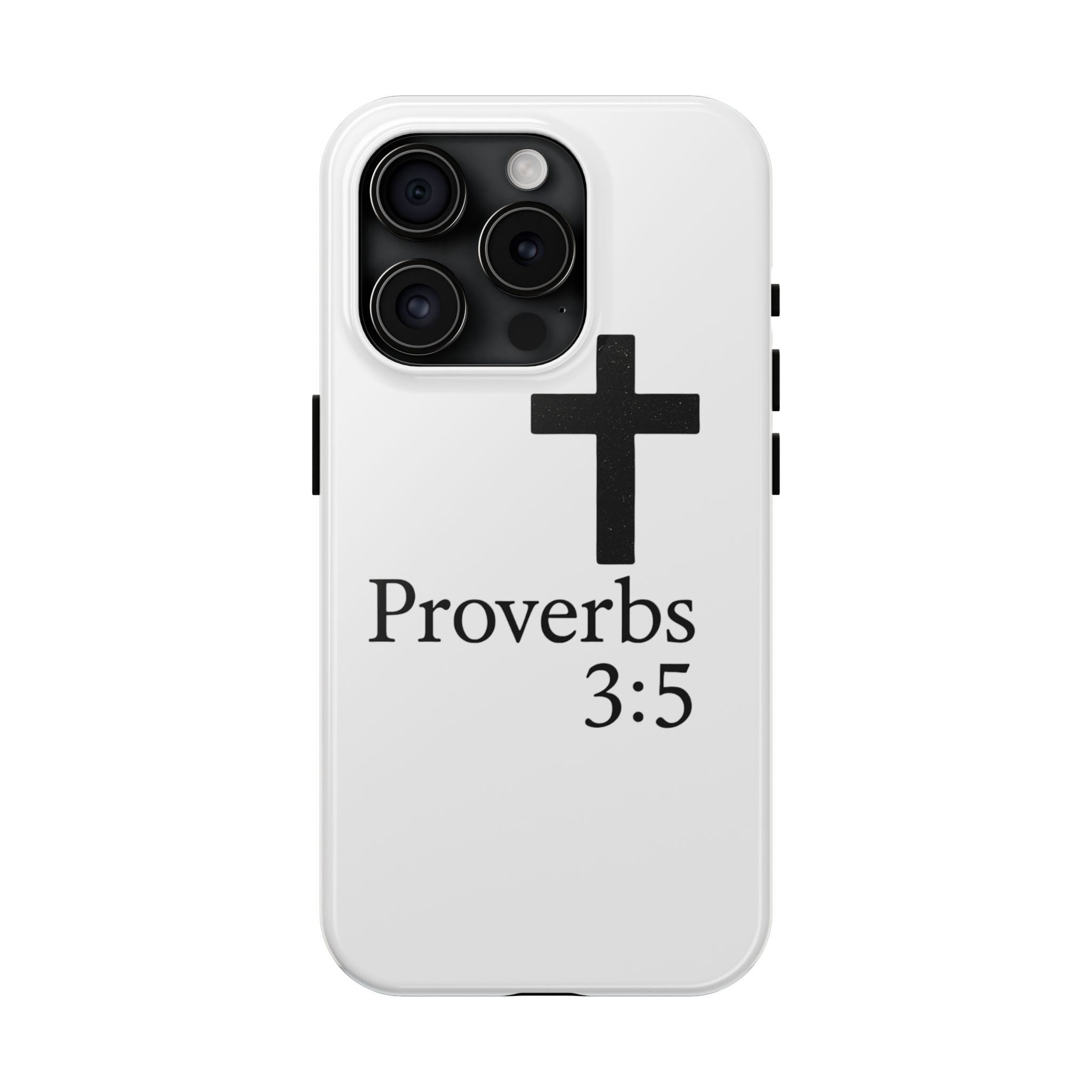 Proverbs 3:5 Cross Tough Phone Case — Christian Faith iPhone Case
