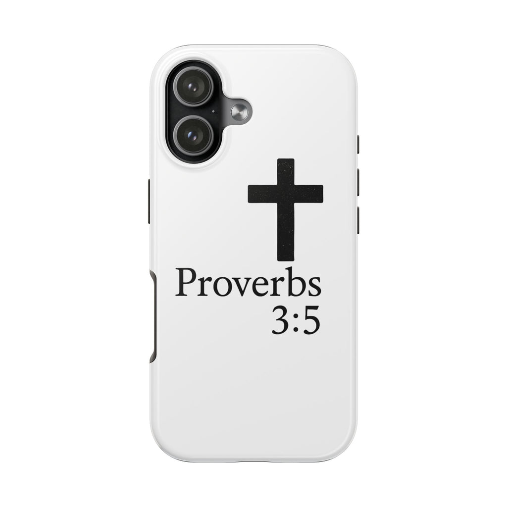 Proverbs 3:5 Cross Tough Phone Case — Christian Faith iPhone Case