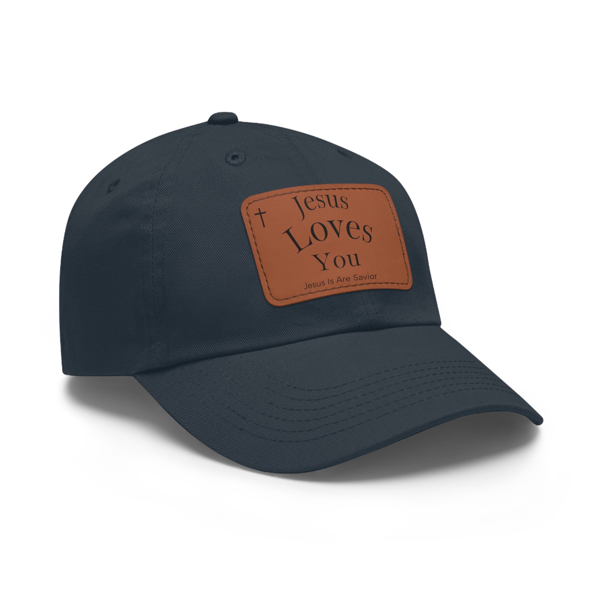 Jesus Loves You Leather Patch Dad Hat — Faith Baseball Cap