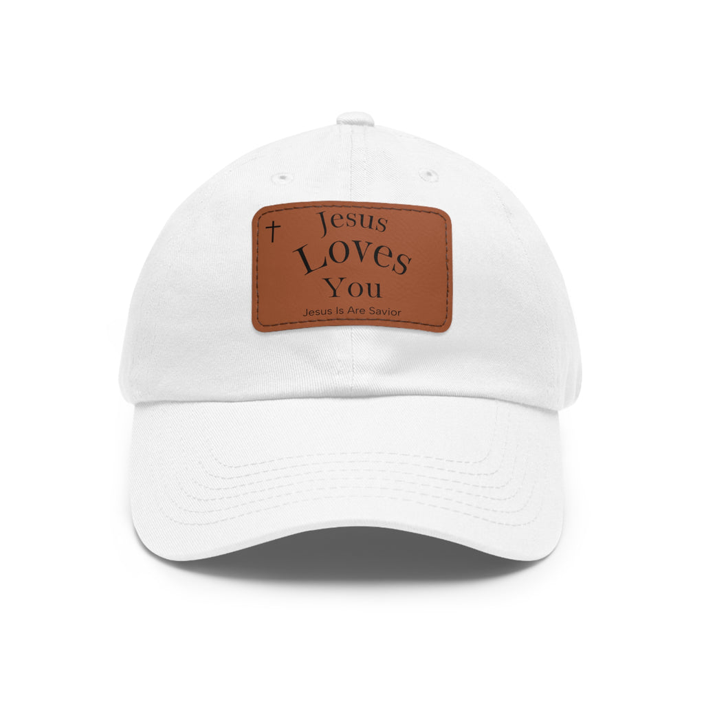 Jesus Loves You Leather Patch Dad Hat — Faith Baseball Cap