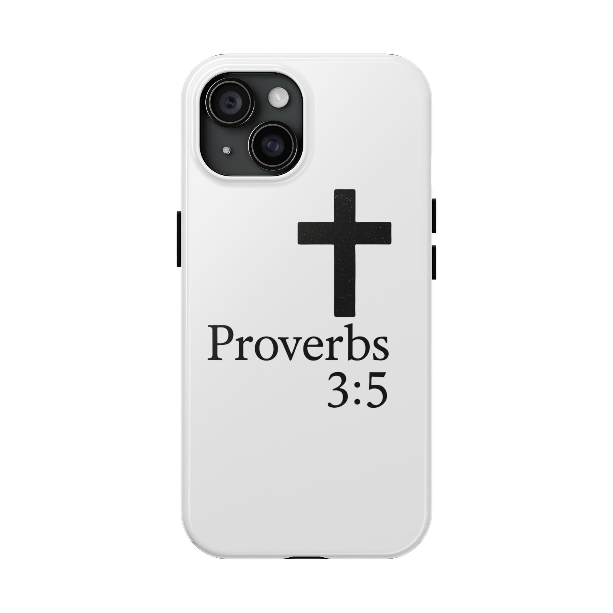Proverbs 3:5 Cross Tough Phone Case — Christian Faith iPhone Case