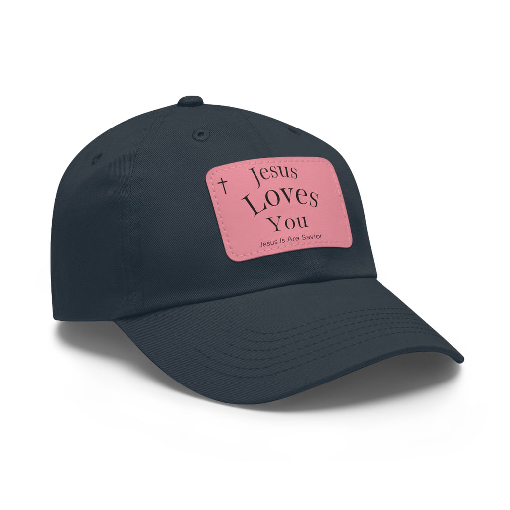 Jesus Loves You Leather Patch Dad Hat — Faith Baseball Cap