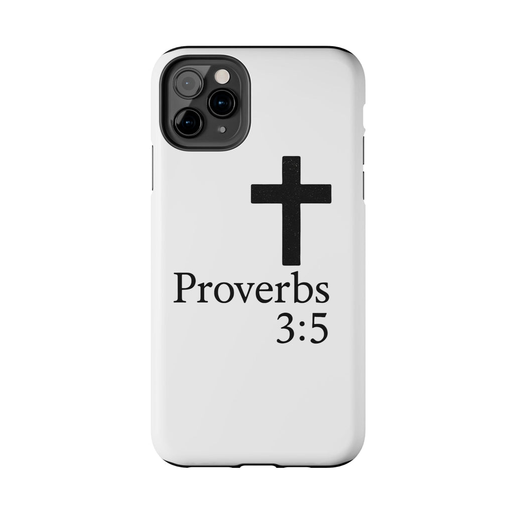 Proverbs 3:5 Cross Tough Phone Case — Christian Faith iPhone Case