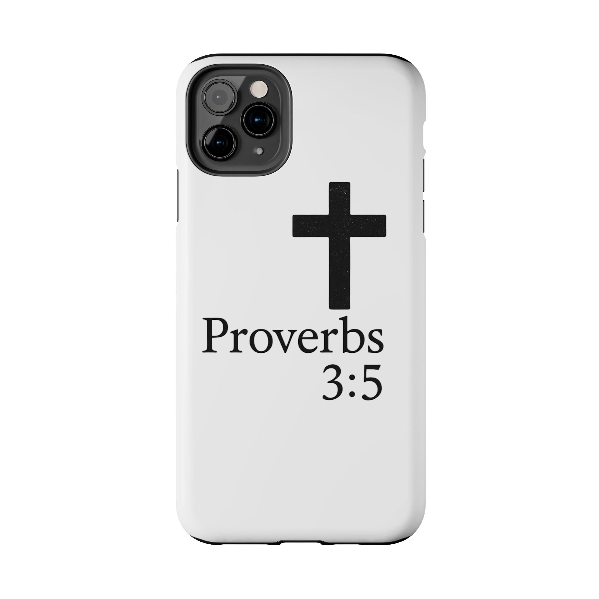 Proverbs 3:5 Cross Tough Phone Case — Christian Faith iPhone Case