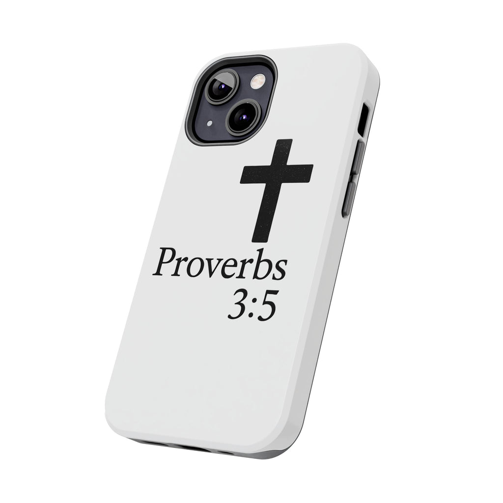 Proverbs 3:5 Cross Tough Phone Case — Christian Faith iPhone Case