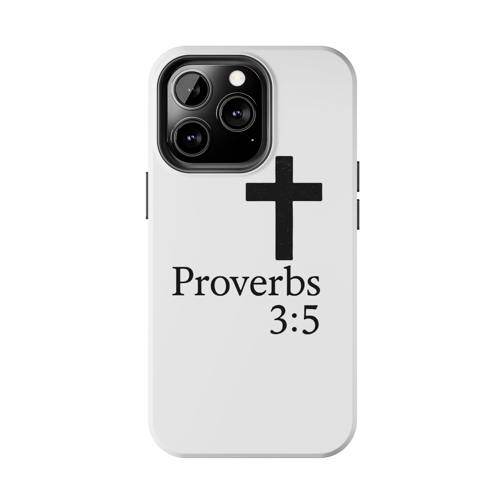 Proverbs 3:5 Cross Tough Phone Case — Christian Faith iPhone Case