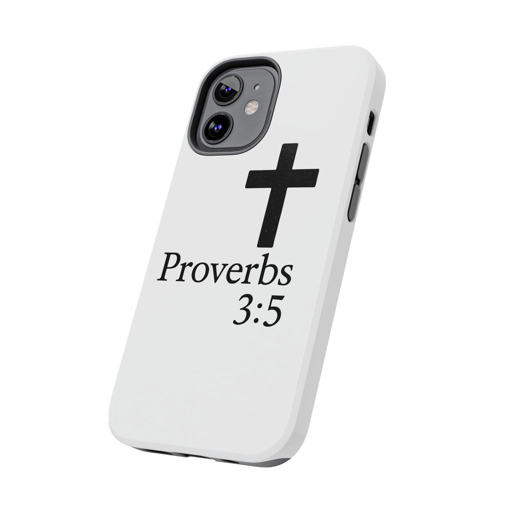 Proverbs 3:5 Cross Tough Phone Case — Christian Faith iPhone Case