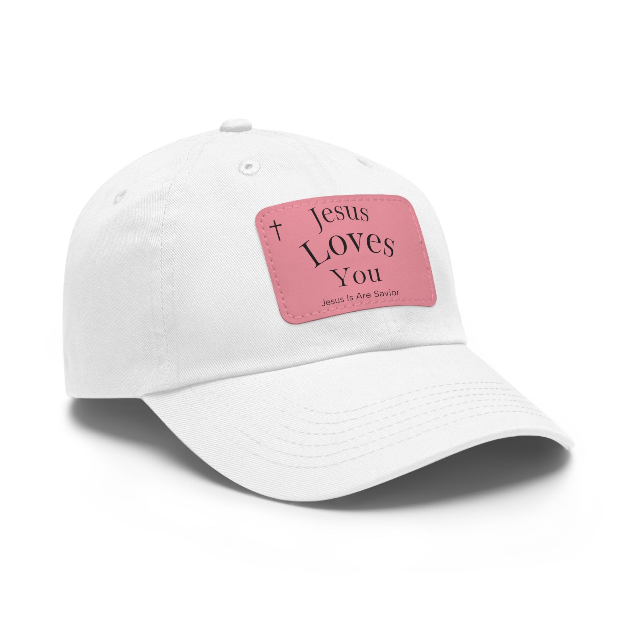 Jesus Loves You Leather Patch Dad Hat — Faith Baseball Cap
