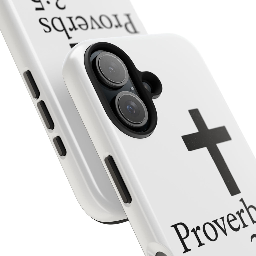 Proverbs 3:5 Cross Tough Phone Case — Christian Faith iPhone Case