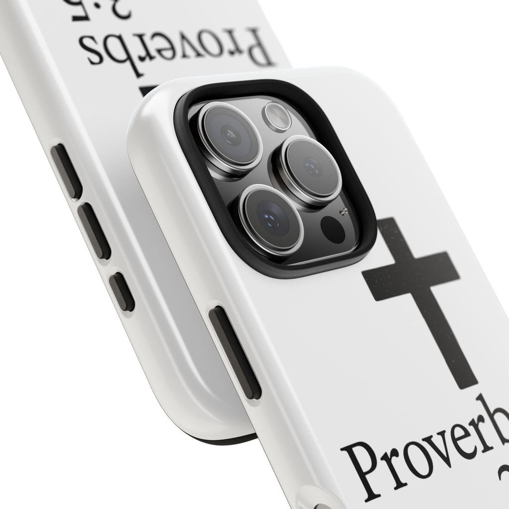 Proverbs 3:5 Cross Tough Phone Case — Christian Faith iPhone Case