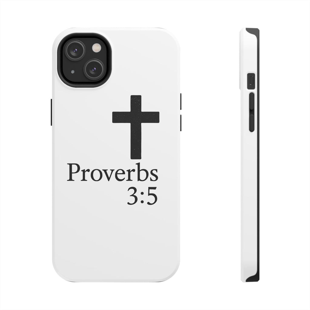 Proverbs 3:5 Cross Tough Phone Case — Christian Faith iPhone Case
