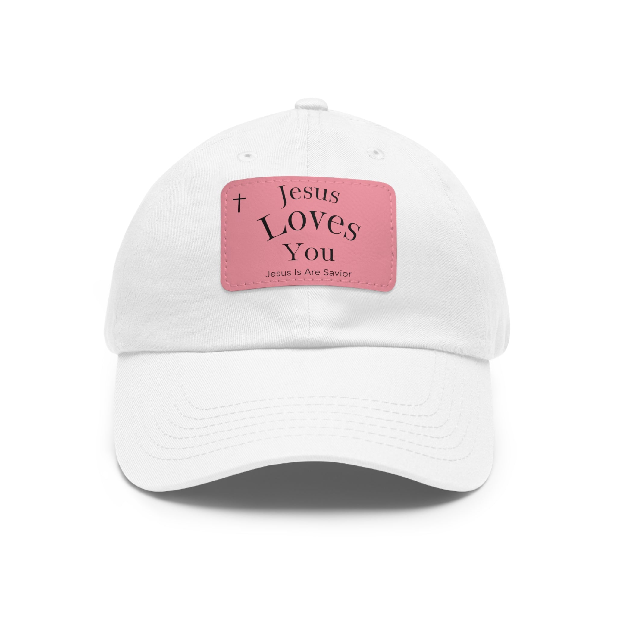 Jesus Loves You Leather Patch Dad Hat — Faith Baseball Cap