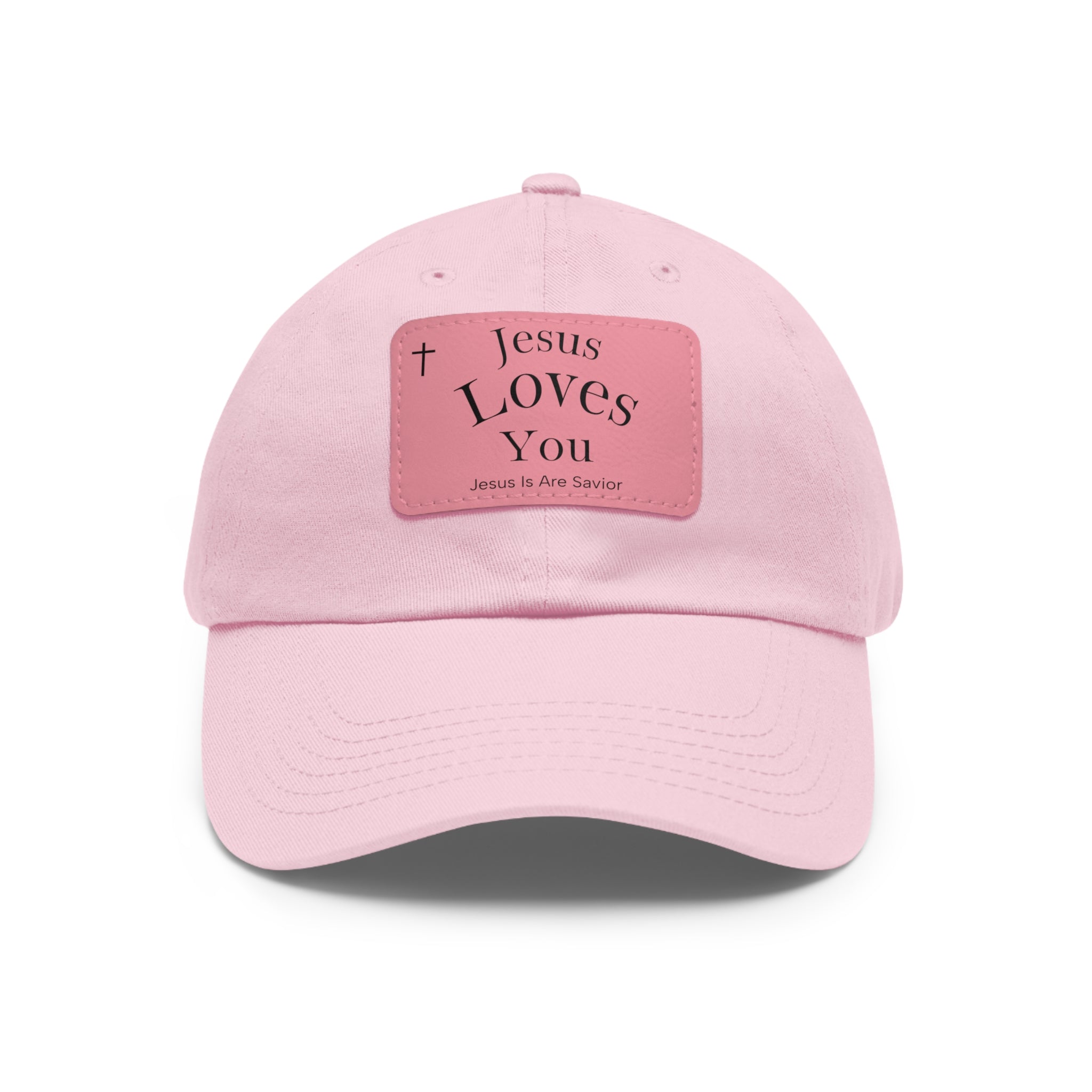 Jesus Loves You Leather Patch Dad Hat — Faith Baseball Cap