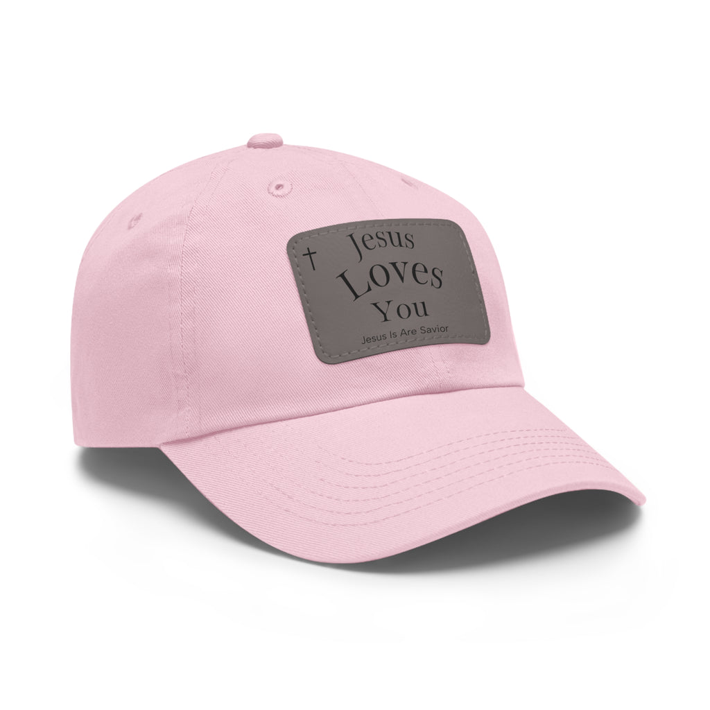 Jesus Loves You Leather Patch Dad Hat — Faith Baseball Cap