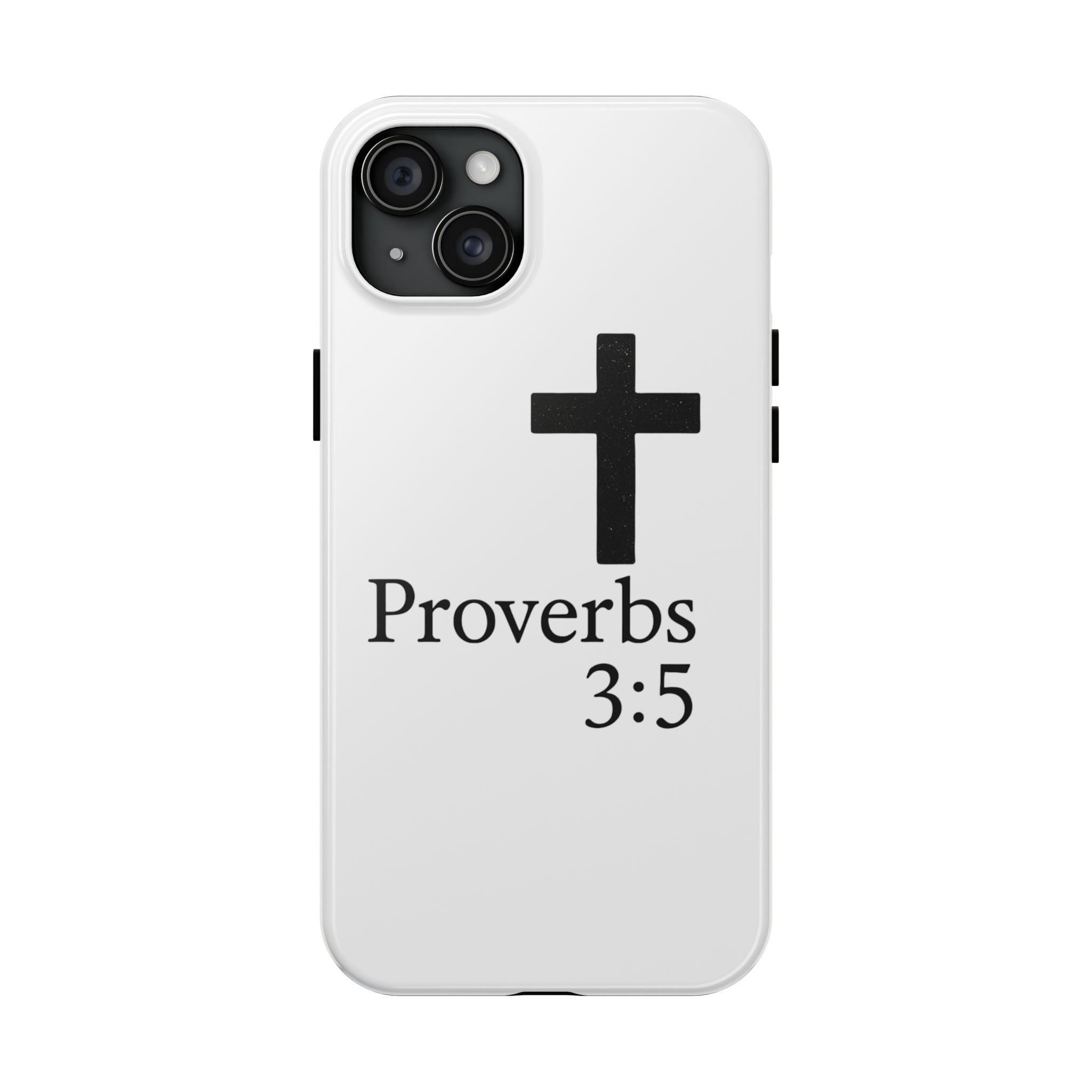 Proverbs 3:5 Cross Tough Phone Case — Christian Faith iPhone Case