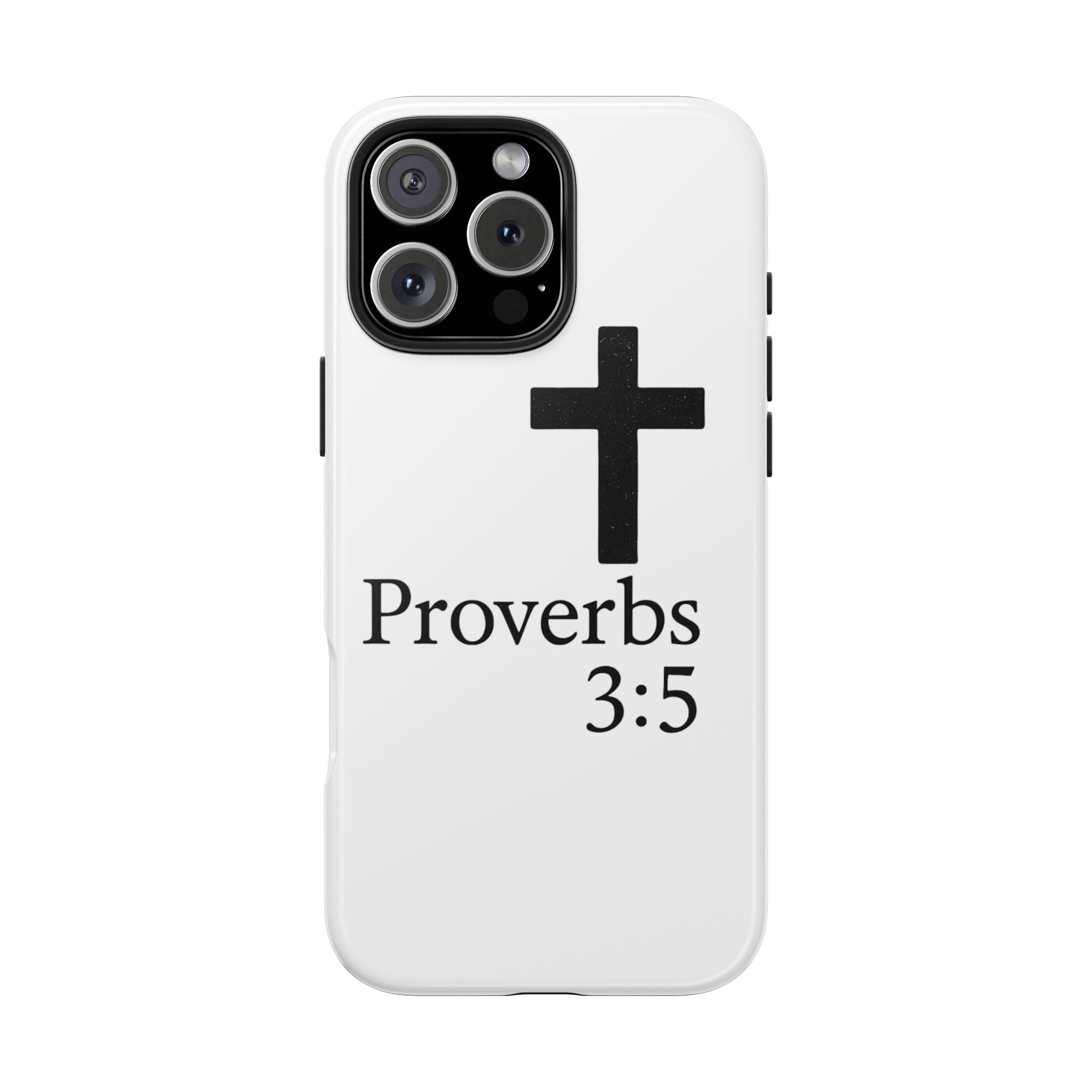 Proverbs 3:5 Cross Tough Phone Case — Christian Faith iPhone Case